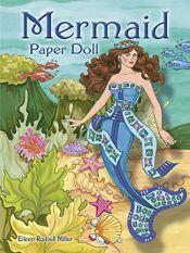 book cover of Mermaid Paper Doll (Paper Dolls) by Eileen Rudisill Miller