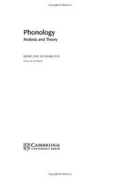 book cover of Phonology: Analysis and Theory (Cambridge Textbooks in Linguistics) by Edmund Gussmann