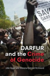 book cover of Darfur and the Crime of Genocide (Cambridge Studies in Law and Society) by John Hagan|Wenona Rymond-Richmond