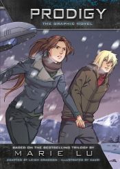 book cover of Prodigy: The Graphic Novel by Marie Lu