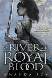 book cover of A River of Royal Blood by Amanda Joy