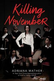 book cover of Killing November by Adriana Mather