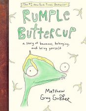 book cover of Rumple Buttercup: A Story of Bananas, Belonging, and Being Yourself by Matthew Gray Gubler