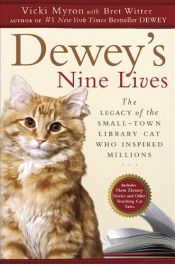 book cover of Dewey's Nine Lives by Вики Майрон
