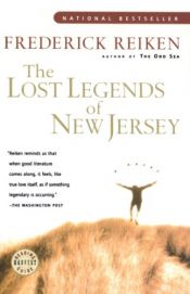 book cover of The lost legends of New Jersey by Frederick Reiken