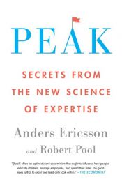 book cover of Peak by K. Anders Ericsson|Robert Pool