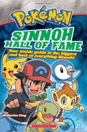 book cover of Pokémon: Sinnoh Hall of Fame by Katherine Fang