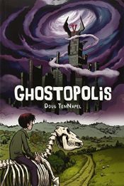 book cover of Ghostopolis by Doug Tennapel