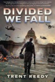book cover of Divided We Fall by Trent Reedy