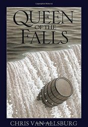 book cover of Queen of the Falls by Chris Van Allsburg