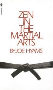 book cover of Zen in the Martial Arts by Joe Hyams