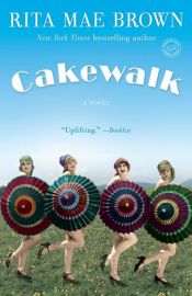 book cover of Cakewalk by Браун, Рита Мэй