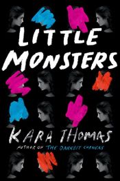 book cover of Little Monsters by Kara Thomas