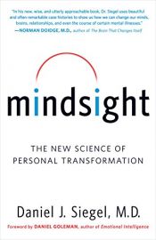 book cover of Mindsight : the new science of personal transformation by Daniel J. Siegel