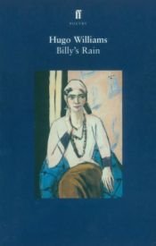 book cover of Billy's Rain by Hugo Williams