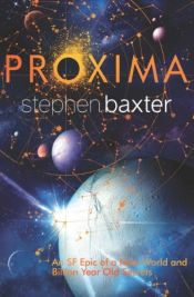 book cover of Proxima by Stephen Baxter