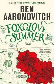 book cover of Foxglove Summer by Ben Aaronovitch