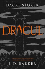book cover of Dracul by Dacre, Barker, J. D. Stoker