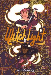 book cover of Witchlight by Jessi Zabarsky