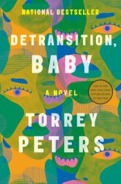 book cover of Detransition, Baby by Torrey Peters