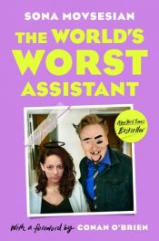 book cover of The World's Worst Assistant by Sona Movsesian