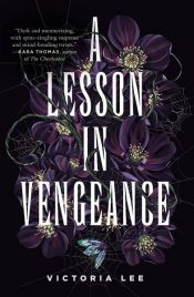 book cover of A Lesson in Vengeance by Victoria Lee