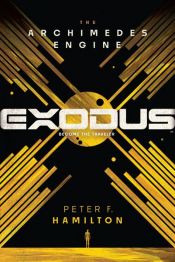 book cover of Exodus: The Archimedes Engine by Peter F. Hamilton