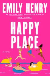 book cover of Happy Place by Emily Henry