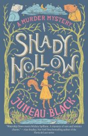 book cover of Shady Hollow by Juneau Black