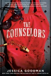 book cover of The Counselors by Jessica Goodman