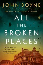 book cover of All the Broken Places by ジョン・ボイン