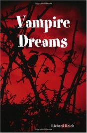 book cover of Vampire Dreams by Richard Reich