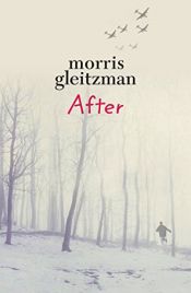 book cover of After by Morris Gleitzman