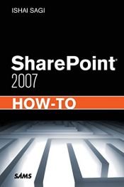 book cover of SharePoint 2007 How-To by Ishai Sagi