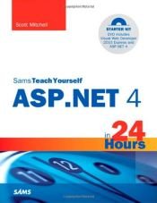 book cover of Sams teach yourself ASP.NET 4 in 24 hours complete starter kit by Scott Mitchell