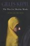 The War for Muslim Minds: Islam and the West