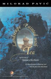 book cover of Predeo slikan čajem by Milorad Pavić