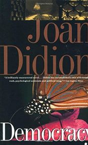 book cover of Democracy by Joan Didion