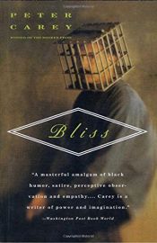 book cover of Bliss by Peter Carey