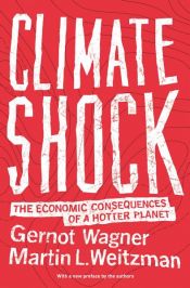 book cover of Climate Shock by Gernot Wagner|Martin L. Weitzman