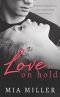 Love on Hold: A Sweet New Adult Romance