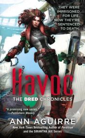 book cover of Havoc by Ann Aguirre