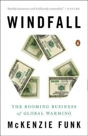 book cover of Windfall by Mckenzie Funk