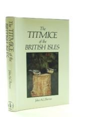 book cover of Titmice of the British Isles by John A.G. Barnes