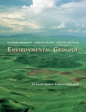 book cover of Environmental Geology: An Earth System Science Approach by Andrew De Wet|Dorothy Merritts|Kirsten Menking