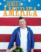 book cover of Jamie's America by Джеймс Тревор Оливер