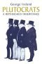 Plutocrats: A Rothschild Inheritance