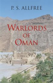 book cover of Warlords of Oman by P. S. Allfree