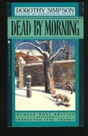 book cover of Dead by morning by Dorothy Simpson