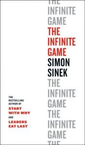 book cover of The Infinite Game by Simon Sinek